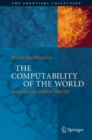Image for The Computability of the World: How Far Can Science Take Us?