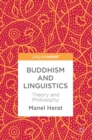 Image for Buddhism and linguistics  : theory and philosophy