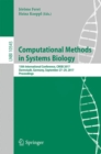 Image for Computational Methods in Systems Biology : 15th International Conference, CMSB 2017, Darmstadt, Germany, September 27–29, 2017, Proceedings
