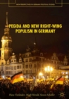 Image for PEGIDA and New Right-Wing Populism in Germany