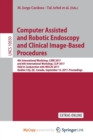 Image for Computer Assisted and Robotic Endoscopy and Clinical Image-Based Procedures