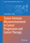 Image for Tumor Immune Microenvironment in Cancer Progression and Cancer Therapy