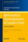 Image for Mathematical thermodynamics of complex fluids: Cetraro, Italy 2015
