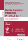 Image for Human-Computer Interaction - INTERACT 2017 : 16th IFIP TC 13 International Conference, Mumbai, India, September 25-29, 2017, Proceedings, Part III