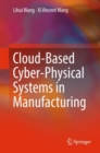 Image for Cloud-Based Cyber-Physical Systems in Manufacturing