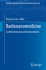 Image for Radionanomedicine: Combined Nuclear and Nanomedicine