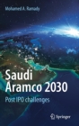Image for Saudi Aramco 2030 : Post IPO challenges