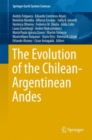 Image for The Evolution of the Chilean-Argentinean Andes