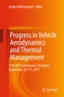 Image for Progress in Vehicle Aerodynamics and Thermal Management: 11th FKFS Conference, Stuttgart, September 26-27, 2017