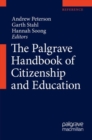 Image for The Palgrave handbook of citizenship and education