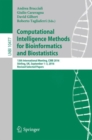Image for Computational intelligence methods for bioinformatics and biostatistics: 13th International Meeting, CIBB 2016, Stirling, UK, September 1-3, 2016, Revised selected papers