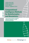 Image for Computational Intelligence Methods for Bioinformatics and Biostatistics : 13th International Meeting, CIBB 2016, Stirling, UK, September 1-3, 2016, Revised Selected Papers
