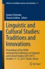 Image for Linguistic and Cultural Studies: Traditions and Innovations: Proceedings of the XVIIth International Conference on Linguistic and Cultural Studies (LKTI 2017), October 11-13, 2017, Tomsk, Russia