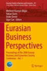 Image for Eurasian Business Perspectives : Proceedings of the 20th Eurasia Business and Economics Society Conference - Vol. 1
