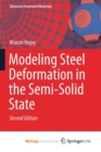 Image for Modeling Steel Deformation in the Semi-Solid State