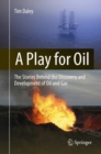 Image for A play for oil