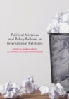 Image for Political mistakes and policy failures in international relations
