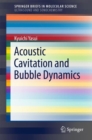Image for Acoustic Cavitation and Bubble Dynamics.: (Ultrasound and Sonochemistry)
