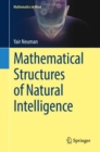 Image for Mathematical Structures of Natural Intelligence