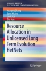 Image for Resource Allocation in Unlicensed Long Term Evolution HetNets