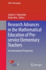 Image for Research Advances in the Mathematical Education of Pre-service Elementary Teachers: An International Perspective