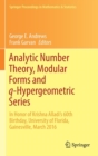 Image for Analytic Number Theory, Modular Forms and q-Hypergeometric Series