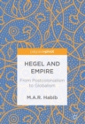 Image for Hegel and empire  : from postcolonialism to globalism