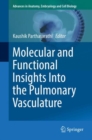 Image for Molecular and Functional Insights Into the Pulmonary Vasculature : 228
