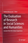 Image for The Evaluation of Research in Social Sciences and Humanities : Lessons from the Italian Experience
