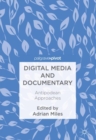 Image for Digital media and documentary: antipodean approaches