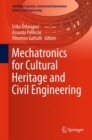 Image for Mechatronics for Cultural Heritage and Civil Engineering