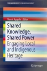 Image for Shared Knowledge, Shared Power