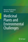 Image for Medicinal Plants and Environmental Challenges