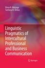 Image for Linguistic Pragmatics of Intercultural Professional and Business Communication