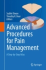 Image for Advanced Procedures for Pain Management: A Step-by-step Atlas