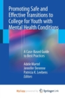 Image for Promoting Safe and Effective Transitions to College for Youth with Mental Health Conditions