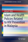 Image for Islam and Health Policies Related to HIV Prevention in Malaysia