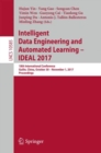 Image for Intelligent data engineering and automated learning -- IDEAL 2017: 18th International Conference, Guilin, China, October 30-November 1, 2017, Proceedings