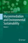 Image for Mycoremediation and Environmental Sustainability: Volume 1
