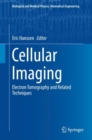 Image for Cellular Imaging: Electron Tomography and Related Techniques