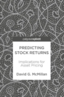 Image for Predicting stock returns  : implications for asset pricing