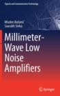Image for Millimeter-Wave Low Noise Amplifiers