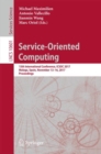Image for Service-oriented computing: 15th International Conference, ICSOC 2017, Malaga, Spain, November 13-16, 2017, Proceedings : 10601