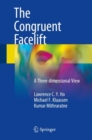 Image for The Congruent Facelift: A Three-dimensional View