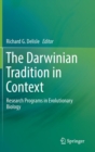 Image for The Darwinian Tradition in Context : Research Programs in Evolutionary Biology