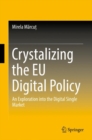 Image for Crystalizing the EU Digital Policy