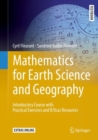 Image for Mathematics for earth science and geography: introductory course with practical exercises and R/Xcas resources