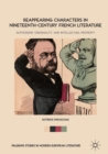 Image for Reappearing characters in nineteenth-century French literature  : authorship, originality, and intellectual property