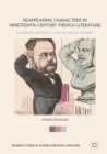 Image for Reappearing characters in nineteenth-century French literature: authorship, originality, and intellectual property