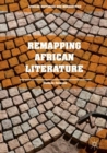 Image for Remapping African literature